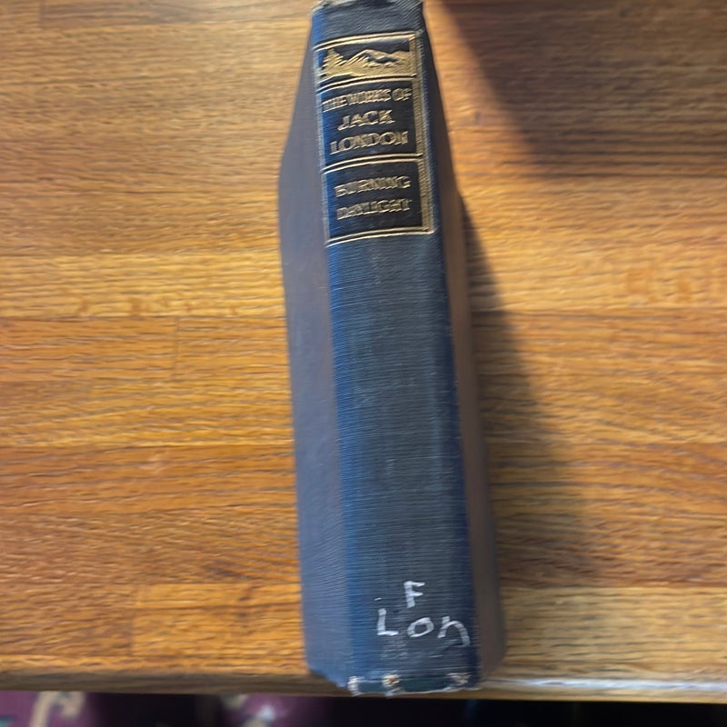 Vintage The Works of Jack London Burning Daylight 1913- 1917 Review of reviews company