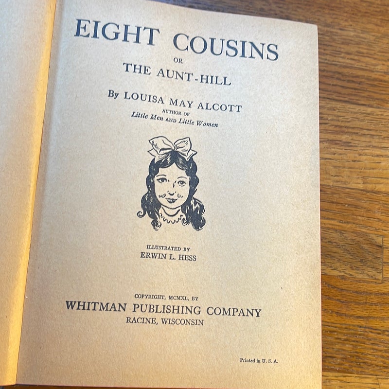 Vintage  Eight Cousins by Louisa Alcott Whitman Publishing 1940