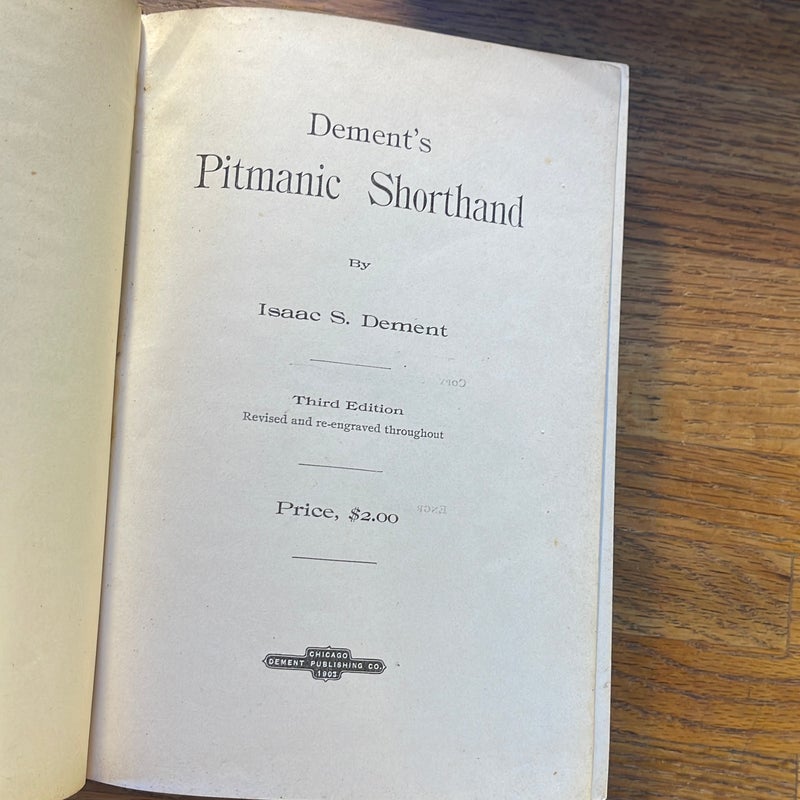 Vintage Dements Pitmanic Shorthand by Isaac Dement 1896