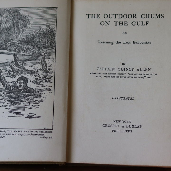 Boys series Outdoor Chums in then Forest and On the Gulf by Captain Quincy Allen 1911 Grosset