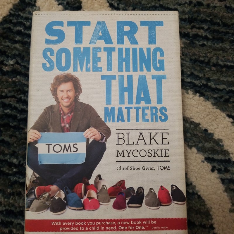 Start Something That Matters