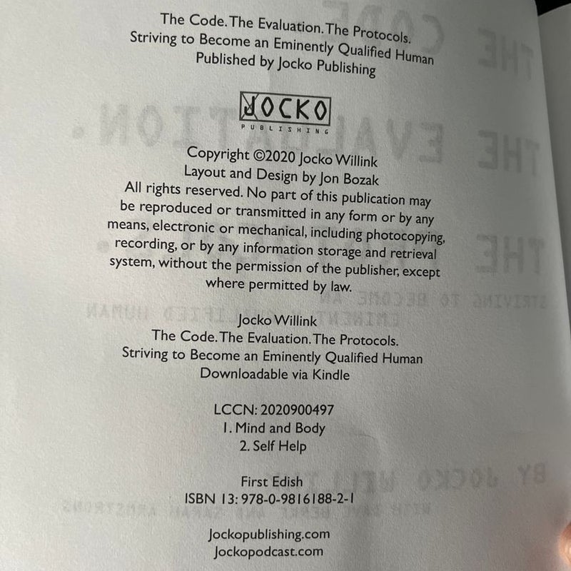 The Code. the Evaluation. the Protocols