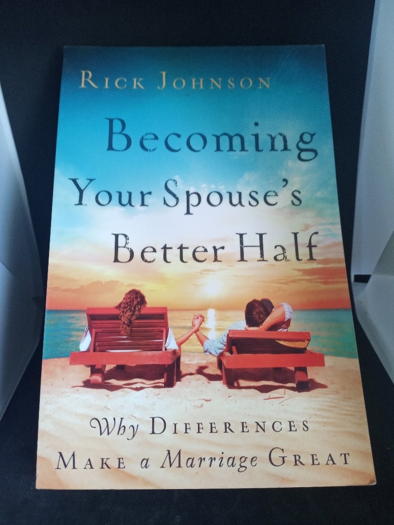 Becoming Your Spouse's Better Half