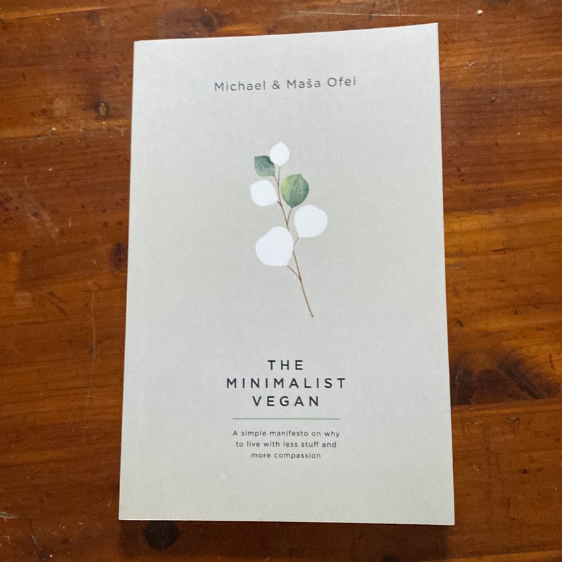 The Minimalist Vegan
