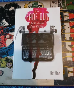 The Fade Out Volume 1