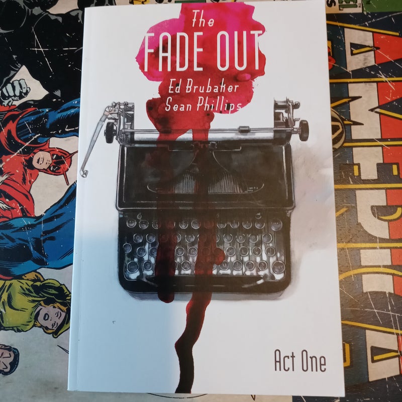 The Fade Out Volume 1