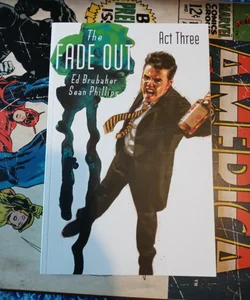 The Fade Out Volume 3