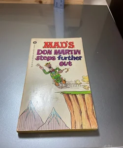 Mad’s Don Martin Steps further out
