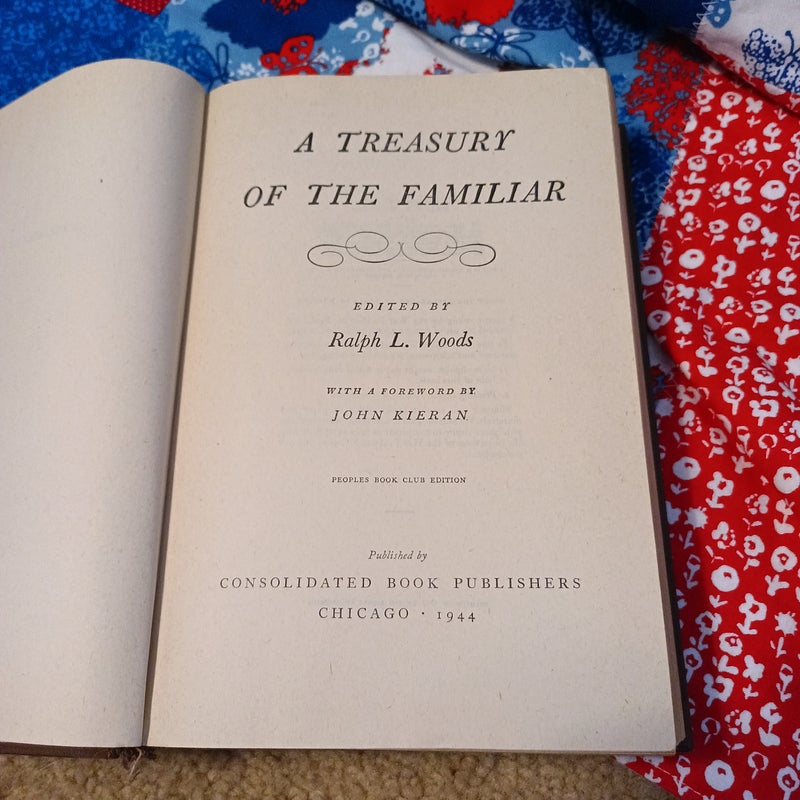 A Treasury of the Familiar