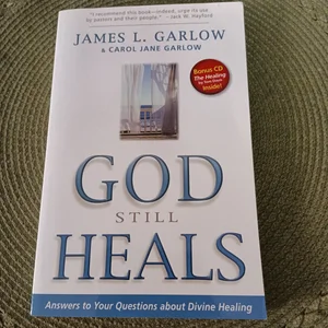 God Still Heals