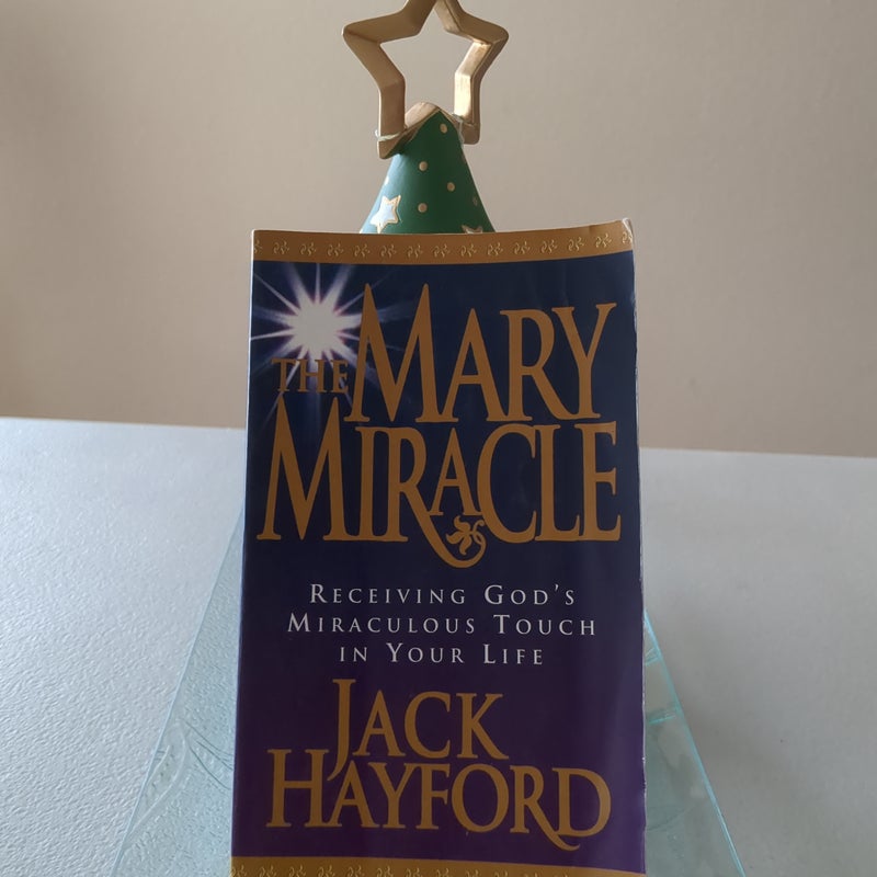 The Mary Miracle