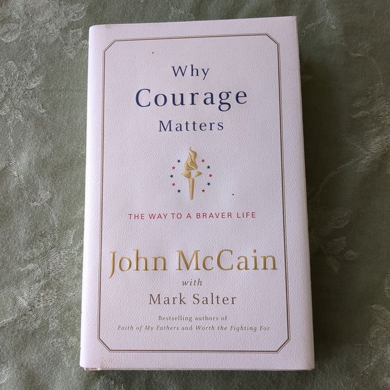 Why Courage Matters