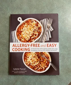 Allergy Free and Easy Cooking