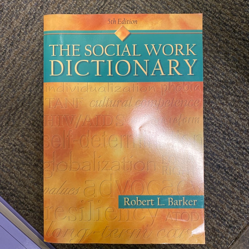 The Social Work Dictionary