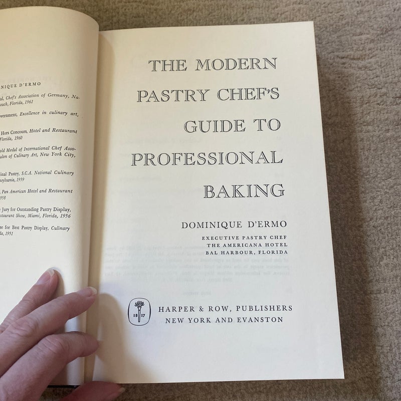 The modern pastry chef’s guide to professional baking 