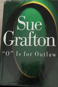 "O" is for Outlaw