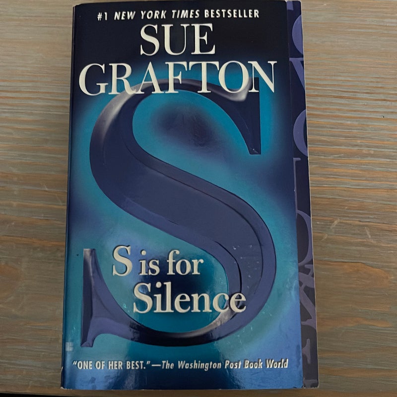 S is for Silence
