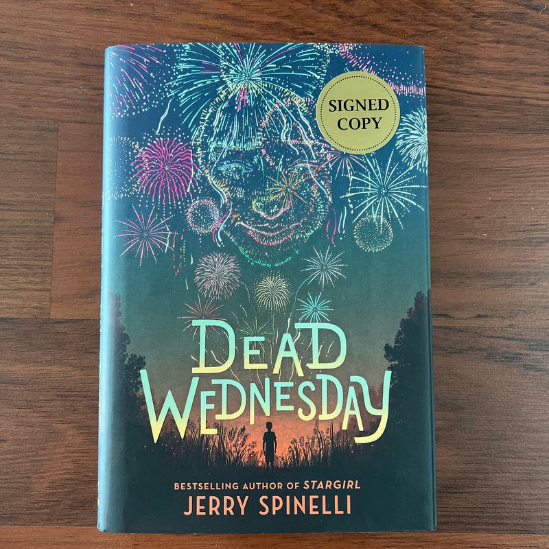 Dead Wednesday *Signed*