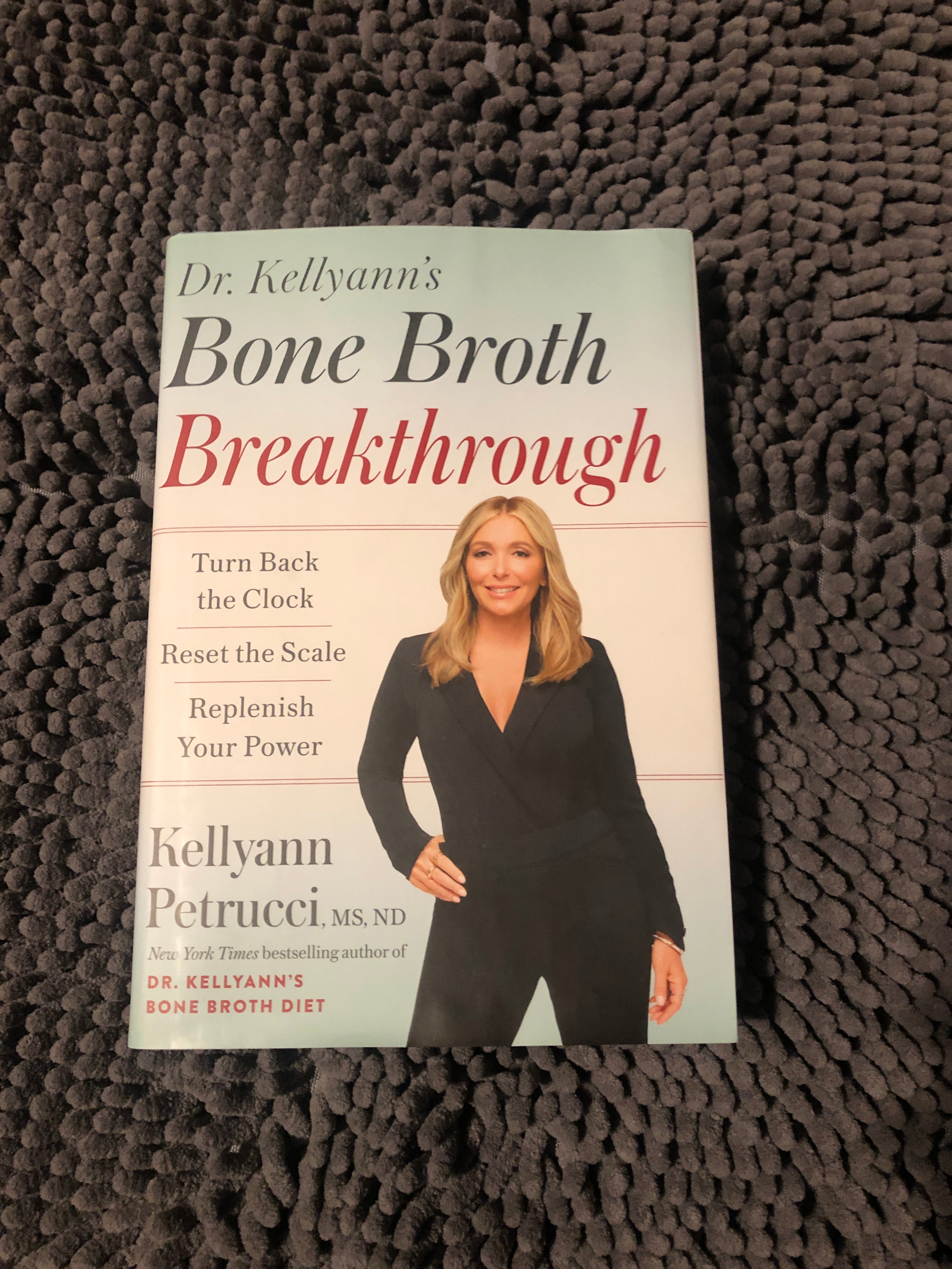 Dr. Kellyann's Bone Broth Breakthrough