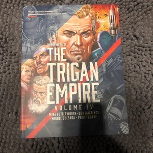 The Rise and Fall of the Trigan Empire, Volume IV