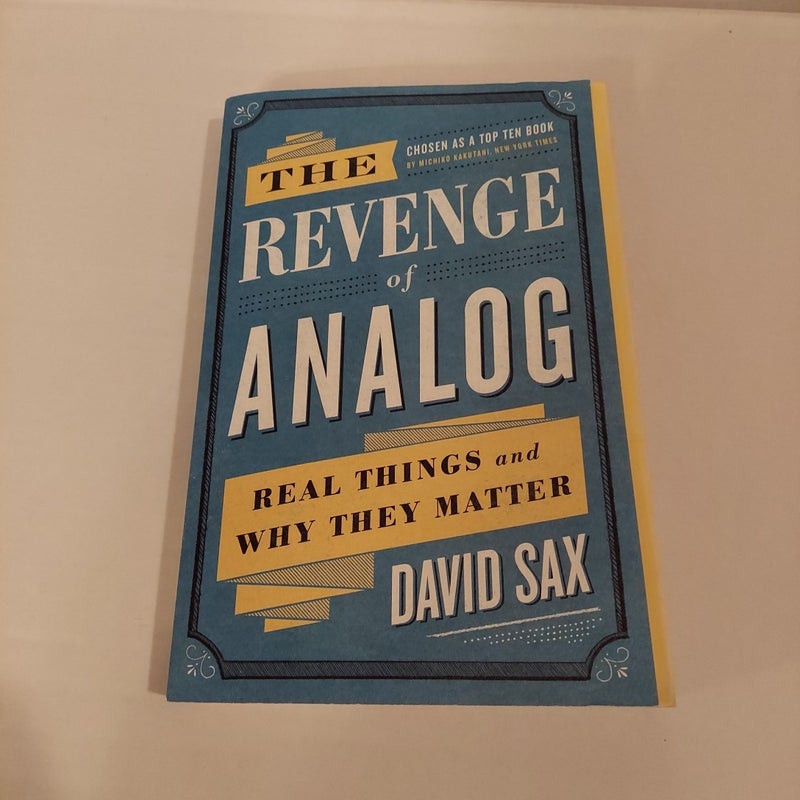 The Revenge of Analog