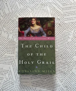 The Child of the Holy Grail