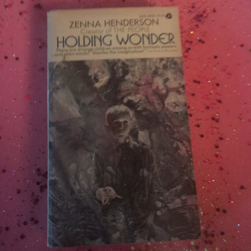 Holding Wonder