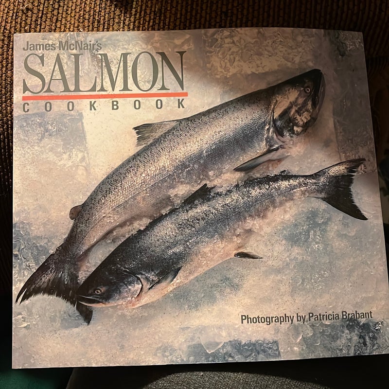James McNair's Salmon Cookbook