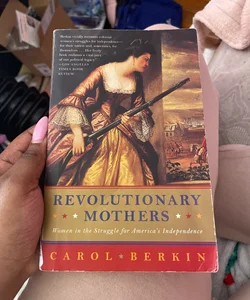 Revolutionary Mothers