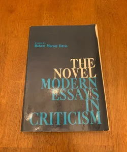 The Novel: Modern Essays in Criticism