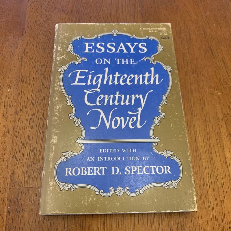 Essays on the Eighteenth Century Novel