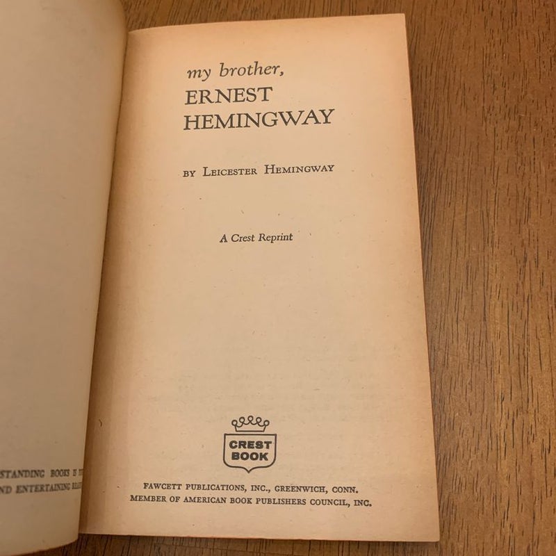 My Brother, Ernest Hemingway 