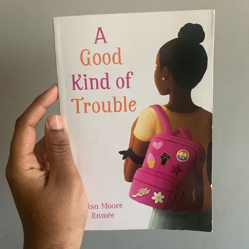 A Good Kind of Trouble
