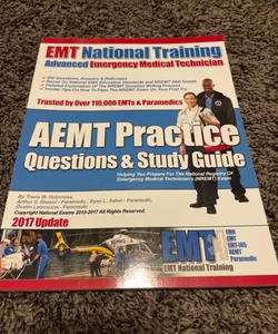 EMT National Training AEMT Practice Questions and Study Guide