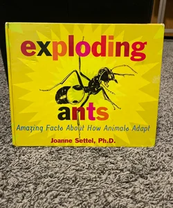 Exploding Ants