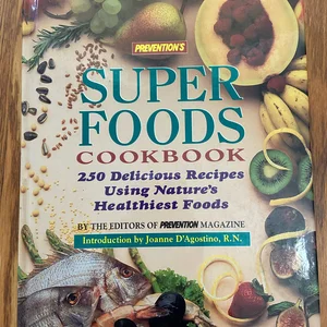 Prevention's Super Foods Cookbook