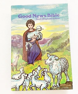 Good News Bible Catholic Children’s Good Shepherd Edition 1976 (1918)