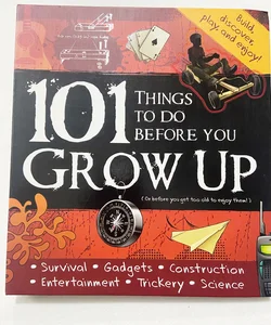 101 Things To Do Before You Grow Up (2527)