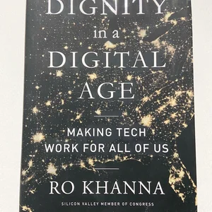 Dignity in a Digital Age