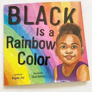 Black Is a Rainbow Color