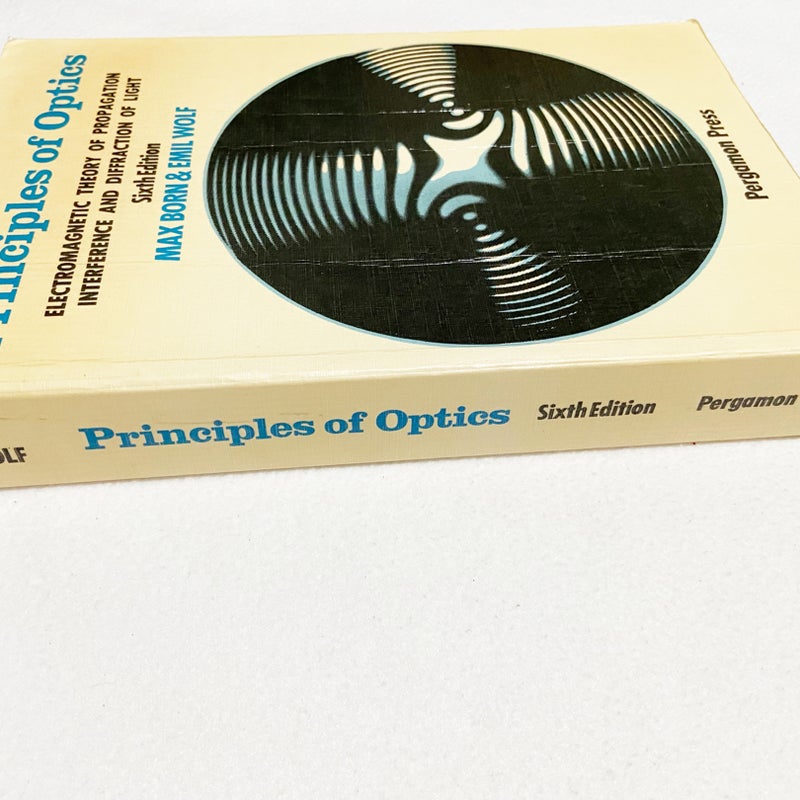 Principle Of Optics Max Born Emil Wolf Pergamon Press 1980 (N)