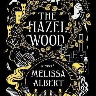 The Hazel Wood - first edition (N)