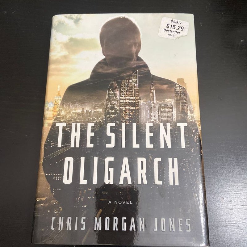 The Silent Oligarch - first edition (V) 