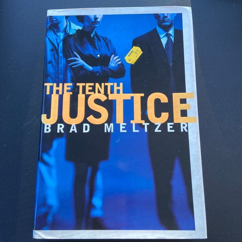 The Tenth Justice (first edition) - U