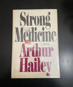 Strong Medicine (first edition) - U