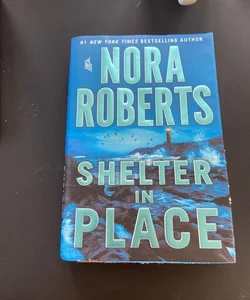 Shelter in Place (First Edition) - U