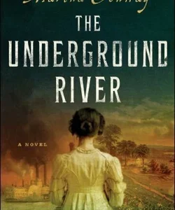 The Underground River - first edition (1944)