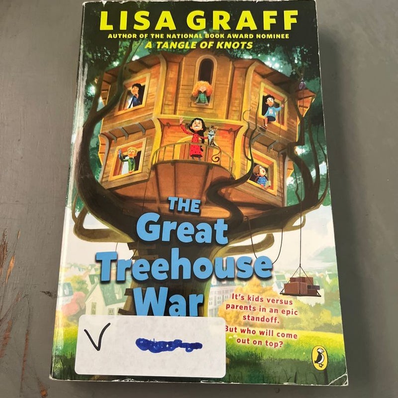 The Great Treehouse War