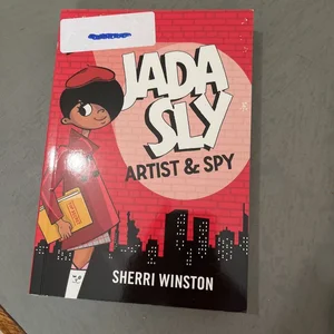 Jada Sly, Artist and Spy