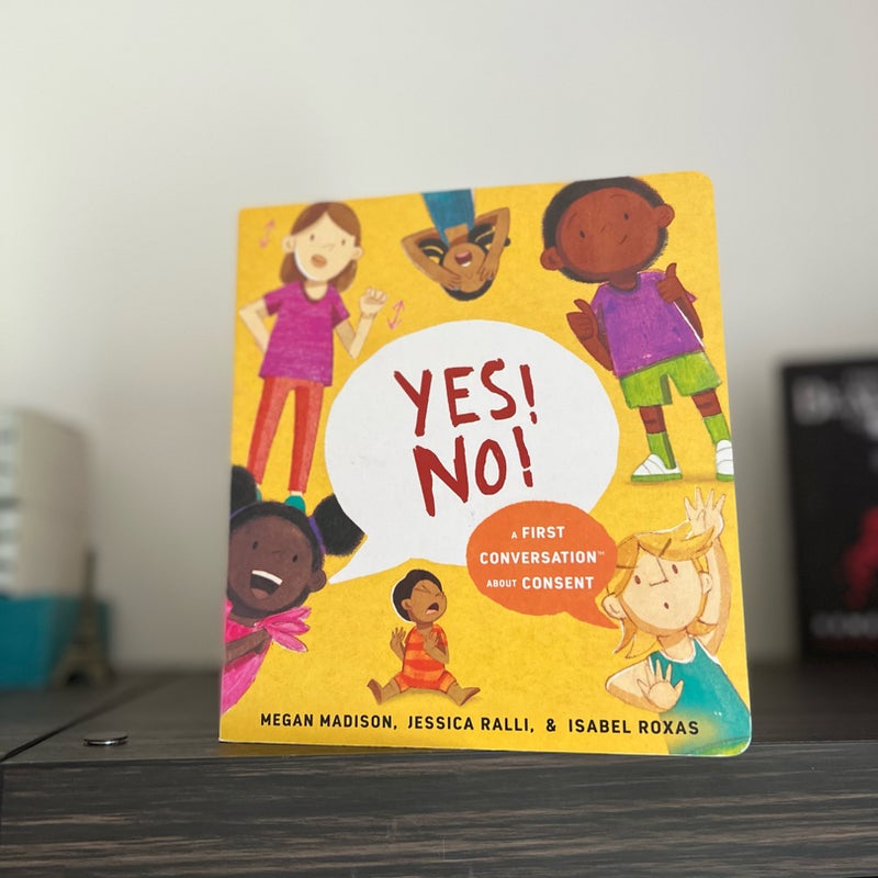 Yes! No!: a First Conversation about Consent
